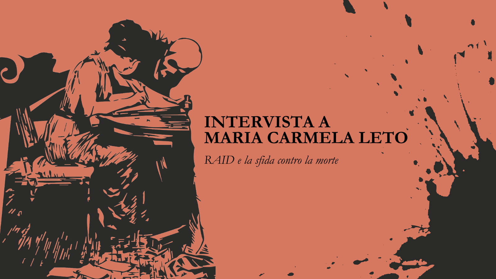 Intervista a Mariacarmela Leto: RAID e la sfida contro la morte